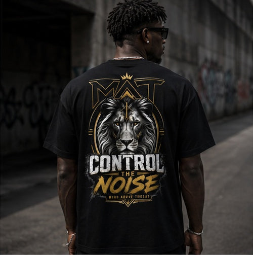 MAT Control The Noise – Lion Mindset